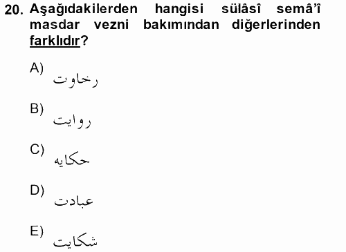 Osmanlı Türkçesi Grameri 1 2014 - 2015 Ara Sınavı 20.Soru