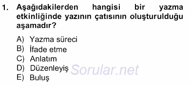 Türkçe Yazılı Anlatım 2012 - 2013 Ara Sınavı 1.Soru