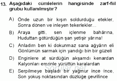 Türkçe Cümle Bilgisi 1 2013 - 2014 Dönem Sonu Sınavı 13.Soru