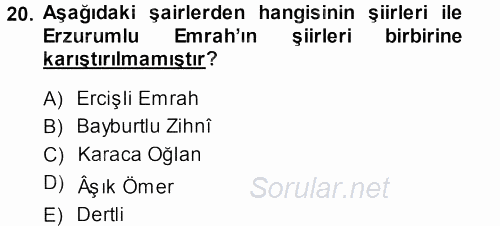 Türk Halk Şiiri 2013 - 2014 Dönem Sonu Sınavı 20.Soru