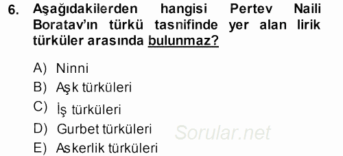 Türk Halk Şiiri 2013 - 2014 Dönem Sonu Sınavı 6.Soru
