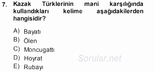 Türk Halk Şiiri 2013 - 2014 Dönem Sonu Sınavı 7.Soru