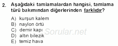 Türkçe Biçim Bilgisi 2013 - 2014 Dönem Sonu Sınavı 2.Soru