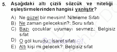 Türkçe Biçim Bilgisi 2013 - 2014 Dönem Sonu Sınavı 5.Soru