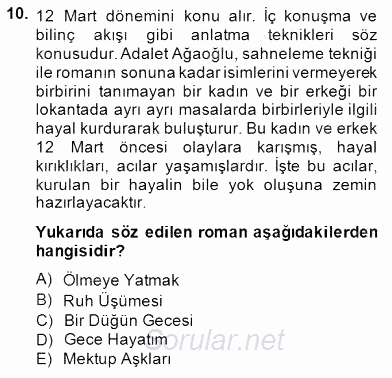 Çağdaş Türk Romanı 2014 - 2015 Dönem Sonu Sınavı 10.Soru