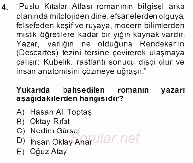 Çağdaş Türk Romanı 2014 - 2015 Dönem Sonu Sınavı 4.Soru