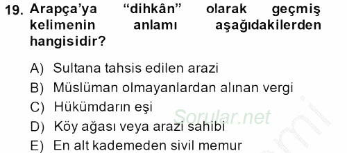 İlk Müslüman Türk Devletleri 2014 - 2015 Ara Sınavı 19.Soru