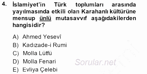 İlk Müslüman Türk Devletleri 2014 - 2015 Ara Sınavı 4.Soru