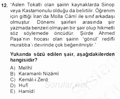 XIV-XV. Yüzyıllar Türk Edebiyatı 2012 - 2013 Dönem Sonu Sınavı 12.Soru