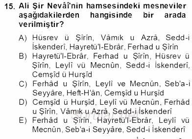 XIV-XV. Yüzyıllar Türk Edebiyatı 2012 - 2013 Dönem Sonu Sınavı 15.Soru