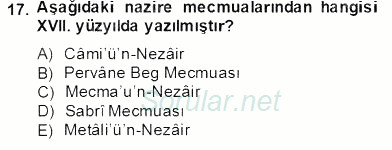 XIV-XV. Yüzyıllar Türk Edebiyatı 2012 - 2013 Dönem Sonu Sınavı 17.Soru