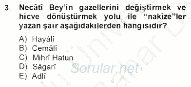 XIV-XV. Yüzyıllar Türk Edebiyatı 2012 - 2013 Dönem Sonu Sınavı 3.Soru