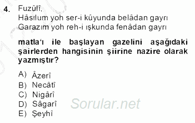 XIV-XV. Yüzyıllar Türk Edebiyatı 2012 - 2013 Dönem Sonu Sınavı 4.Soru