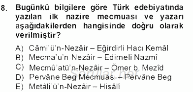 XIV-XV. Yüzyıllar Türk Edebiyatı 2012 - 2013 Dönem Sonu Sınavı 8.Soru