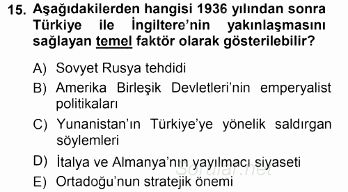Türk Dış Politikası 1 2012 - 2013 Ara Sınavı 15.Soru