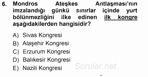 Türk Dış Politikası 1 2012 - 2013 Ara Sınavı 6.Soru