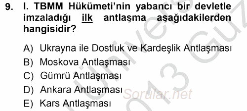 Türk Dış Politikası 1 2012 - 2013 Ara Sınavı 9.Soru