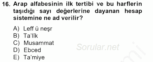 Türk İslam Edebiyatı 2012 - 2013 Ara Sınavı 16.Soru