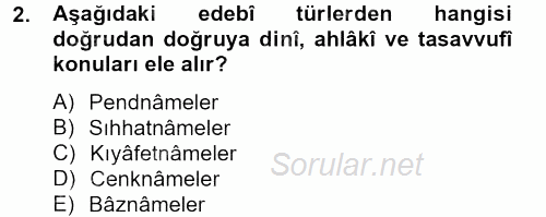 Türk İslam Edebiyatı 2012 - 2013 Ara Sınavı 2.Soru