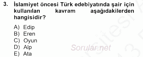 Türk İslam Edebiyatı 2012 - 2013 Ara Sınavı 3.Soru