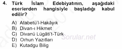 Türk İslam Edebiyatı 2012 - 2013 Ara Sınavı 4.Soru