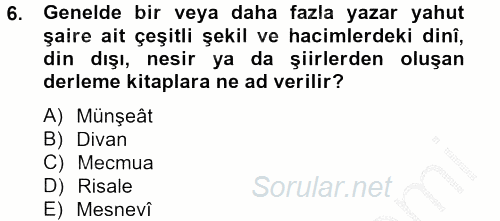 Türk İslam Edebiyatı 2012 - 2013 Ara Sınavı 6.Soru