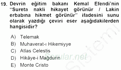 Tanzimat Dönemi Türk Edebiyatı 1 2015 - 2016 Dönem Sonu Sınavı 19.Soru