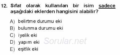 Türkçe Cümle Bilgisi 1 2012 - 2013 Ara Sınavı 12.Soru