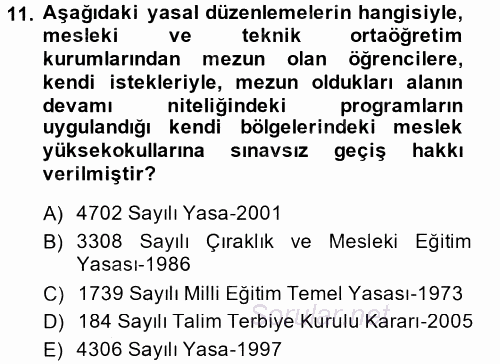 Türk Eğitim Tarihi 2013 - 2014 Tek Ders Sınavı 11.Soru