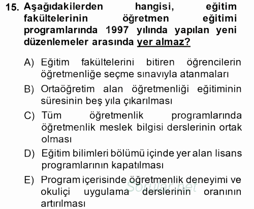 Türk Eğitim Tarihi 2013 - 2014 Tek Ders Sınavı 15.Soru