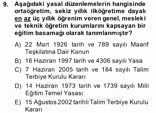 Türk Eğitim Tarihi 2013 - 2014 Tek Ders Sınavı 9.Soru