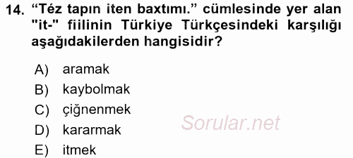 Çağdaş Türk Yazı Dilleri 1 2017 - 2018 Ara Sınavı 14.Soru