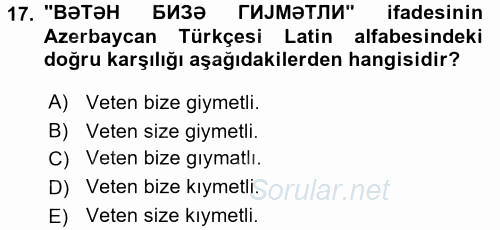 Çağdaş Türk Yazı Dilleri 1 2017 - 2018 Ara Sınavı 17.Soru