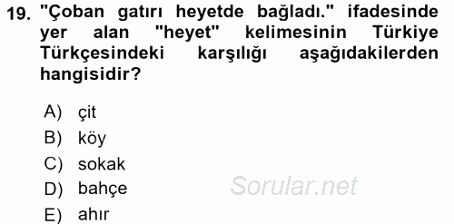 Çağdaş Türk Yazı Dilleri 1 2017 - 2018 Ara Sınavı 19.Soru