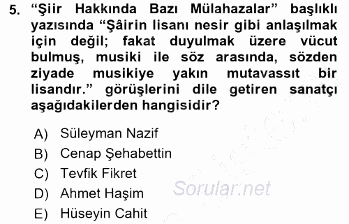 II. Abdülhamit Dönemi Türk Edebiyatı 2015 - 2016 Dönem Sonu Sınavı 5.Soru