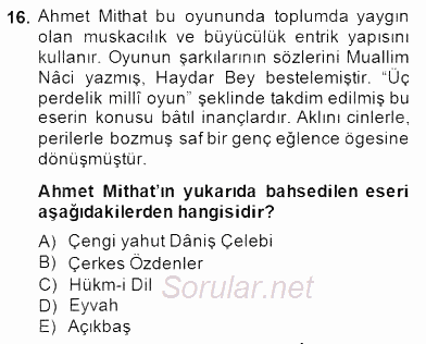 Tanzimat Dönemi Türk Edebiyatı 2 2014 - 2015 Ara Sınavı 16.Soru