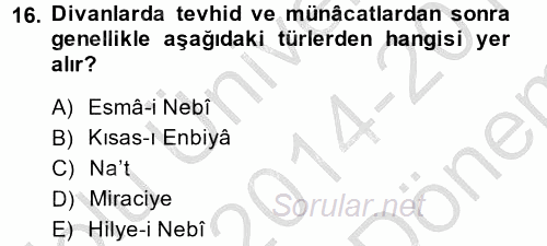 Türk İslam Edebiyatı 2014 - 2015 Dönem Sonu Sınavı 16.Soru