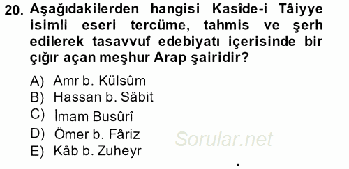 Türk İslam Edebiyatı 2014 - 2015 Dönem Sonu Sınavı 20.Soru