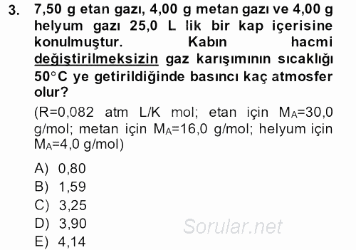 Genel Kimya 2 2013 - 2014 Tek Ders Sınavı 3.Soru
