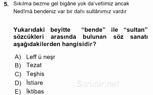 XVIII. Yüzyıl Türk Edebiyatı 2015 - 2016 Tek Ders Sınavı 5.Soru