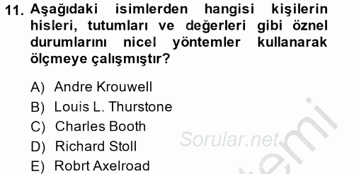 Uluslararası İlişkilerde Araştırma Yöntemleri 2013 - 2014 Dönem Sonu Sınavı 11.Soru