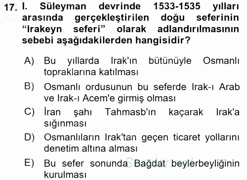 Osmanlı Tarihi (1299-1566) 2015 - 2016 Dönem Sonu Sınavı 17.Soru
