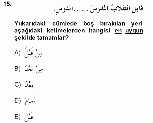 Arapça 1 2014 - 2015 Tek Ders Sınavı 15.Soru