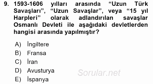 Osmanlı Tarihi (1566-1789) 2015 - 2016 Ara Sınavı 9.Soru
