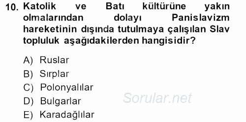Osmanlı Tarihi (1876–1918) 2013 - 2014 Ara Sınavı 10.Soru