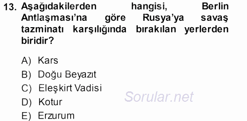 Osmanlı Tarihi (1876–1918) 2013 - 2014 Ara Sınavı 13.Soru