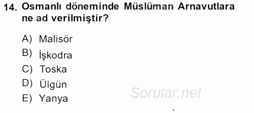 Osmanlı Tarihi (1876–1918) 2013 - 2014 Ara Sınavı 14.Soru