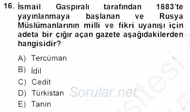Orta Asya Türk Tarihi 2014 - 2015 Dönem Sonu Sınavı 16.Soru