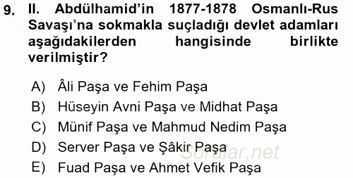 Osmanlı Devleti Yenileşme Hareketleri (1876-1918) 2015 - 2016 Ara Sınavı 9.Soru
