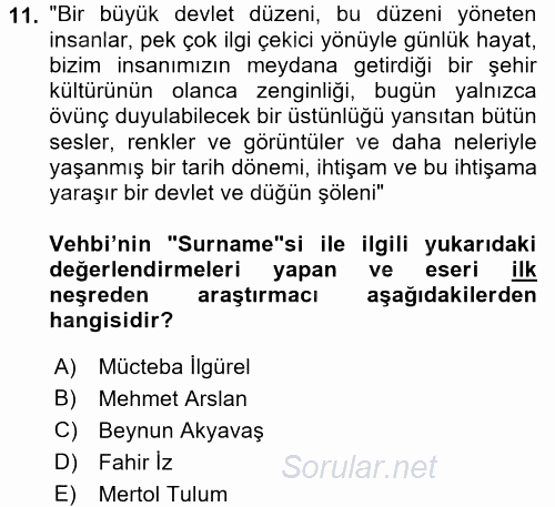 XVIII. Yüzyıl Türk Edebiyatı 2017 - 2018 3 Ders Sınavı 11.Soru